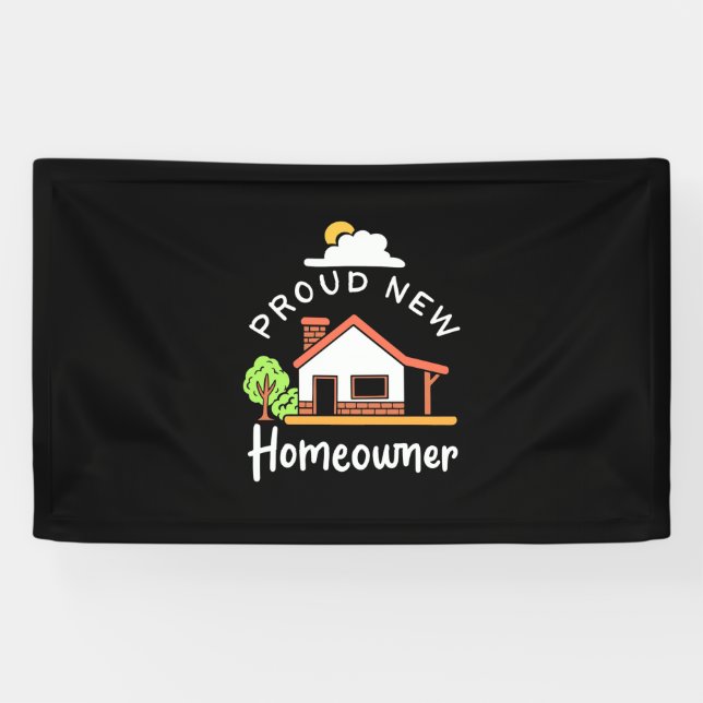 Proud New Homeowner Banner (Horizontal)