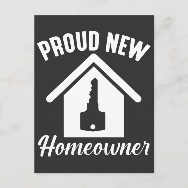 Proud New Homeowner Property Housewarming Postcard (Front)