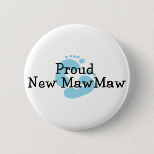 Proud New MawMaw Baby Boy Footprints 2 Inch Round Button