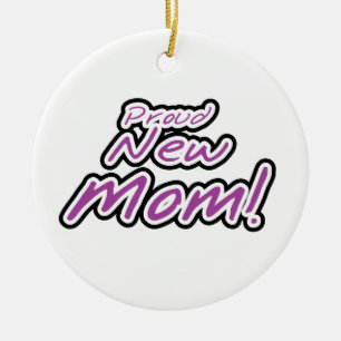 Proud New Mom Black and Purple Text Gifts Ceramic Ornament