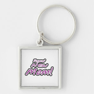 Proud New Mom Black and Purple Text Gifts Keychain