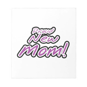 Proud New Mom Black and Purple Text Gifts Notepad
