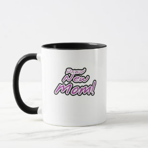 Proud New Mom Purple Text Tshirts and Gifts Mug