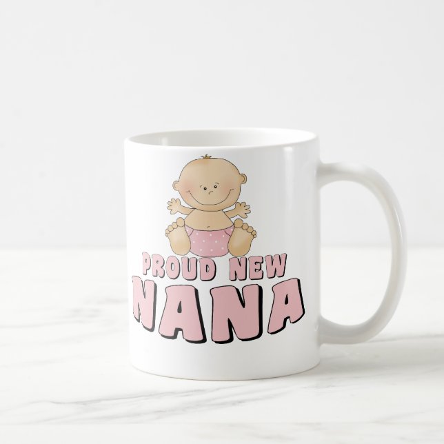 PROUD NEW Nana T-Shirt Coffee Mug (Right)