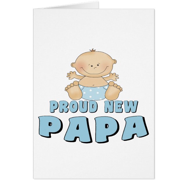 PROUD NEW Papa Boy (Front)