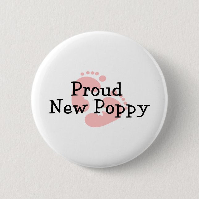 Proud New Poppy Baby Girl Footprints 2 Inch Round Button (Front)