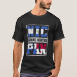 Proud Nicaraguan Panamanian Hispanic Heritage Mont T-Shirt<br><div class="desc">Proud Nicaraguan Panamanian Hispanic Heritage Month</div>