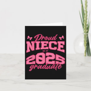 Proud Niece Of A 2025 Graduate Cl Of 2025 Coquette Card