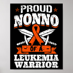 Proud Nonno Of A Leukaemia Warrior Grandpa Awarene Poster