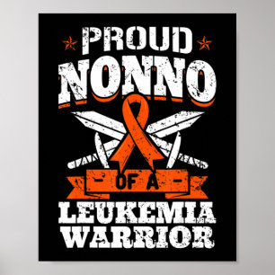 Proud Nonno Of A Leukaemia Warrior Grandpa Awarene Poster