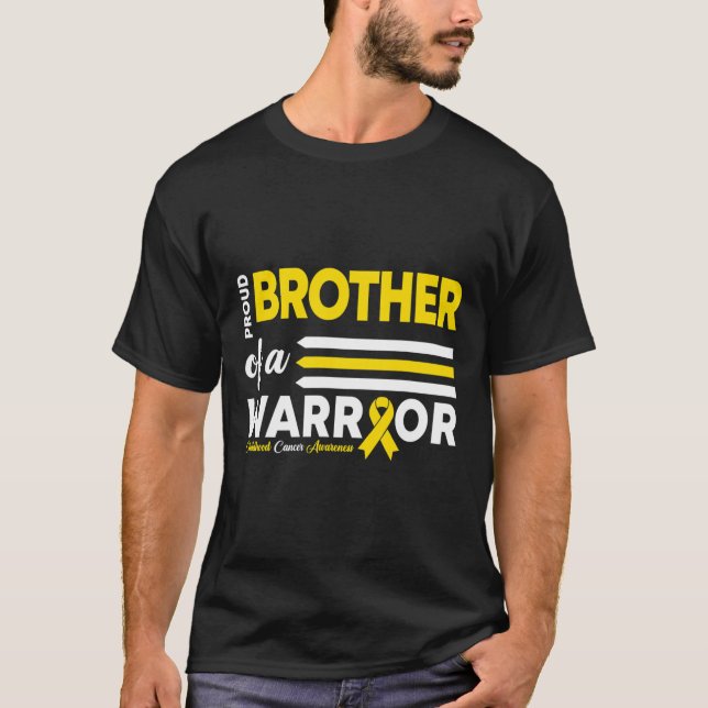 Proud Of A Brother Warrior Childhood Cancer Awaren T-Shirt (Front)
