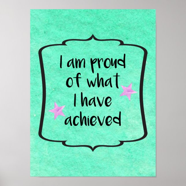 Proud of Achievement Motivational Quote Poster (Front)