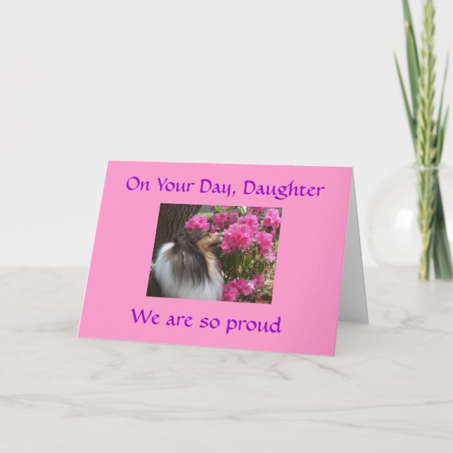 PROUD OF DAUGHTER GRADUATING CARD (Front)