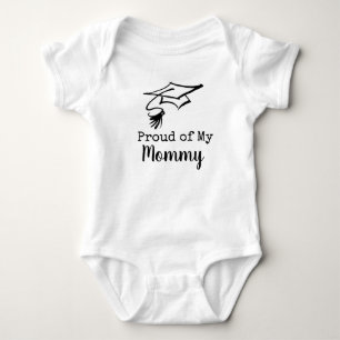 Proud of Mom (can be sister, aunt) Graduation Baby Bodysuit