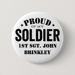 Proud of my Army SOLDIER with Name 2 Inch Round Button