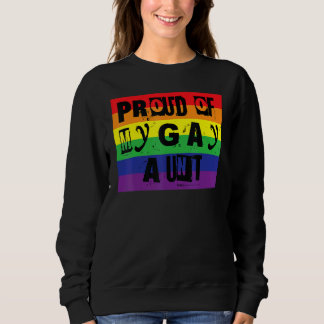 Proud Of My Gay Aunt Gay Pride Rainbow Word Design Sweatshirt