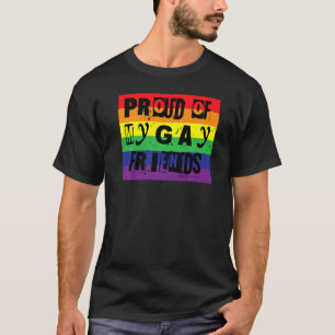 Proud Of My Gay Friends Gay Pride Rainbow Word T-Shirt