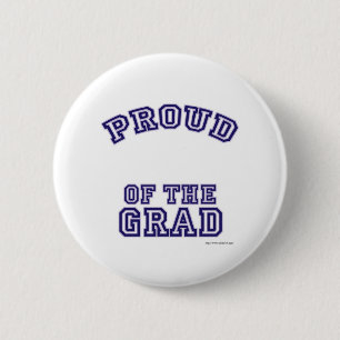 Proud of My Grad plain 2 Inch Round Button