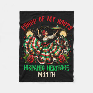 Proud Of My Roots Hispanic Heritage Latino Women D Fleece Blanket
