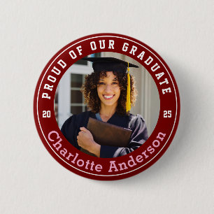 Proud Of Our Graduate Custom Photo 2 Inch Round Button