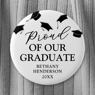 Proud of our Graduate Graduation 2 Inch Round Button