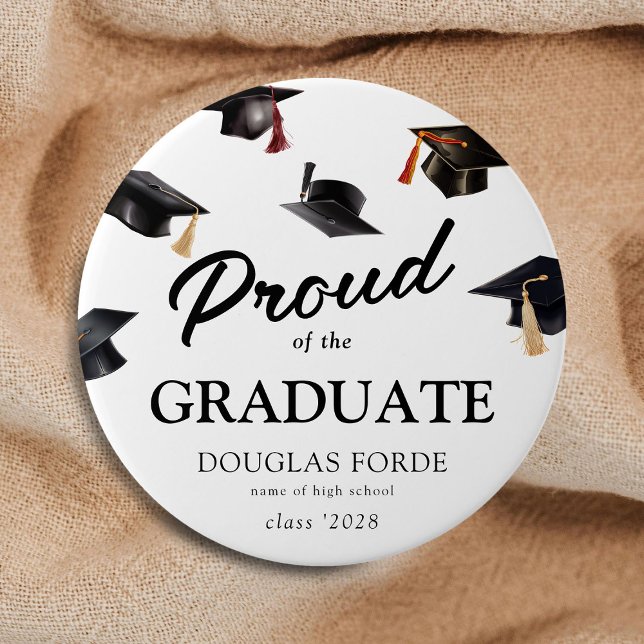 Proud of the Graduate Graduation 3 Inch Round Button (Creator Uploaded)