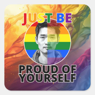 Proud of Yourself - Gay Pride Asian Male Square Sticker