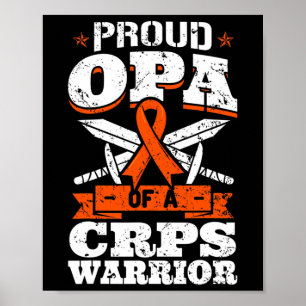 Proud Opa Of A CRPS Warrior RSD Awareness Ribbon R Poster