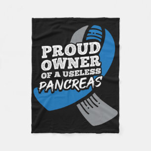 Proud Owner Of Useless Pancreas Diabetes Fleece Blanket