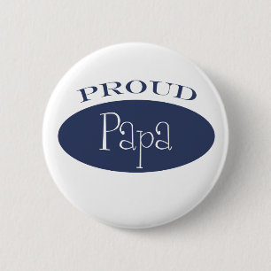 proud papa 2 inch round button