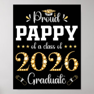 Proud pappy of a class of 2026 graduate graduation poster