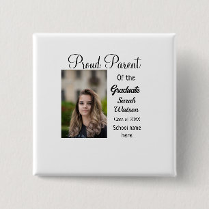 proud parent graduate add photo name class year 2 inch square button