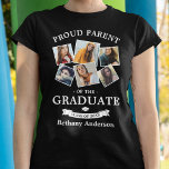 Proud Parent Graduation Photo Collage T-Shirt<br><div class="desc">Personalized graduation tribute t-shirt featuring 6 precious pictures of the graduate,  the saying "proud parent of the graduate",  the grads name,  and class year. Photo tip: Crop your photos into squares before uploading ensuring subject is in the centre for best results.</div>
