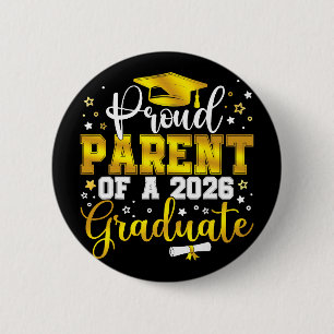 Proud Parent Of A Cl Of 2026 Graduate Senior Gradu 2 Inch Round Button