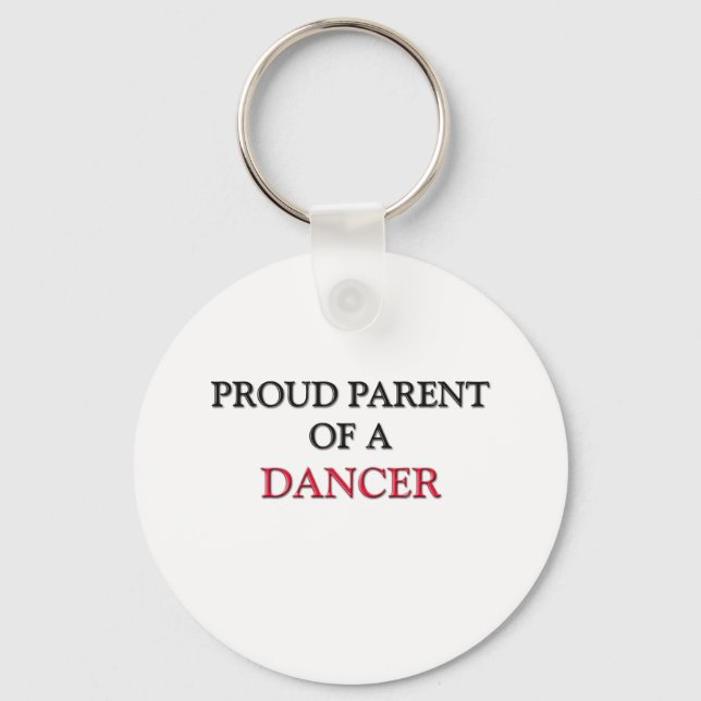 Proud Parent Of A DANCER Keychain (Front)