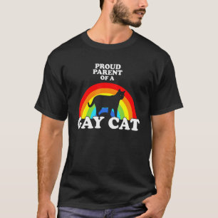 Proud Parent Of A Gay Cat  Apparel T-Shirt