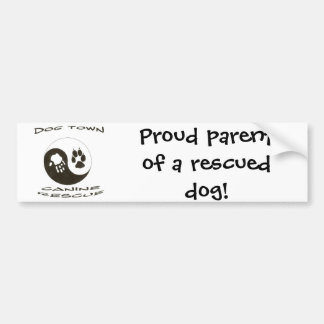Proud parent of a rescued dog! bumper sticker