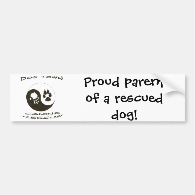 Proud parent of a rescued dog! bumper sticker (Front)