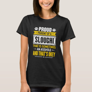 Proud Parent Of A Sloughi Dog Owner Mom Dad T-Shirt