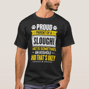 Proud Parent Of A Sloughi Dog Owner Mom Dad T-Shirt