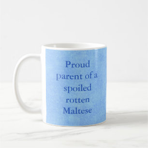Proud Parent of a Spoiled Rotten Pet Mug-Boy Coffee Mug