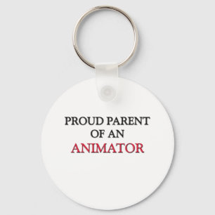 Proud Parent OF AN ANIMATOR Keychain