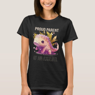 Proud Parent Of An Axolotl Salamander Mexican Walk T-Shirt