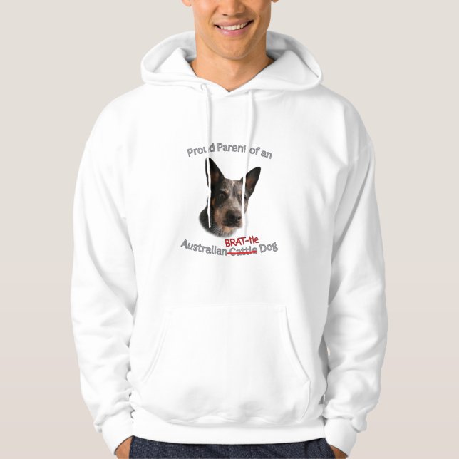 Proud Parent of Australian Brattle Dog Strike Hoodie (Front)