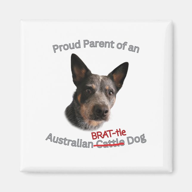 Proud Parent of Australian Brattle Dog Strike Magnet (Front)