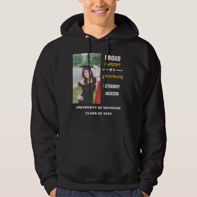 Proud Parent Of The Graduate | Photo T-Shirt Hoodie (Front)