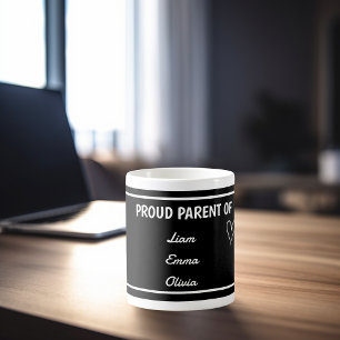 Proud Parent of with Custom Names Coffee Mug