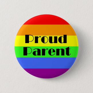 Proud parent on rainbow background 2 inch round button