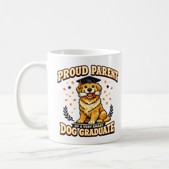 Proud Parent Smart Dog Graduate Funny Dog Mug (Left)