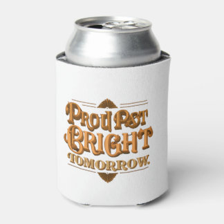 Proud Past Bright Tomorrow  Can Cooler